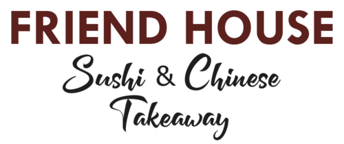 FRIEND HOUSE - SUSHI & CHINESE TAKEAWAY
